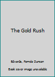 Hardcover The Gold Rush Book