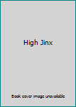 High Jinx