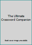 Paperback The Ultimate Crossword Companion Book