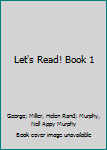Hardcover Let's Read! Book 1 Book