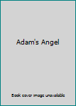 Adam's Angel