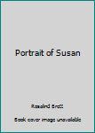 Mass Market Paperback Portrait of Susan Book