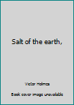 Hardcover Salt of the earth, Book