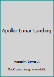 Hardcover Apollo: Lunar Landing Book