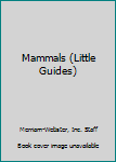 Paperback Mammals (Little Guides) Book