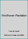 Paperback Windhaven Plantation Book