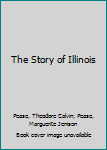 Hardcover The Story of Illinois Book