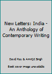 Paperback New Letters: India - An Anthology of Contemporary Writing Book