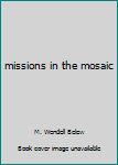 Paperback missions in the mosaic Book