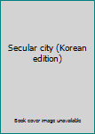 Paperback Secular city (Korean edition) [Korean] Book
