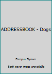 Paperback ADDRESSBOOK - Dogs Book