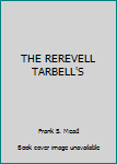 Unknown Binding THE REREVELL TARBELL'S Book