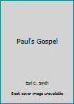 Hardcover Paul's Gospel Book