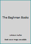 Hardcover The Baghman Books Book