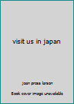 Hardcover visit us in japan Book