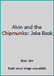 Hardcover Alvin and the Chipmunks: Joke Book