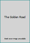 Hardcover The Golden Road Book