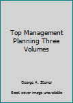 Hardcover Top Management Planning Three Volumes Book