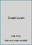 Hardcover Sweet Lorain Book