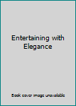 Hardcover Entertaining with Elegance Book