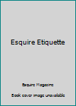 Hardcover Esquire Etiquette Book