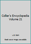 Unknown Binding Collier's Encyclopedia Volume 21 Book