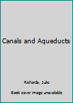 Hardcover Canals and Aqueducts Book