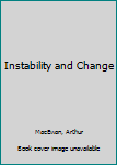 Hardcover Instability and Change Book
