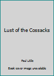 Paperback Lust of the Cossacks Book