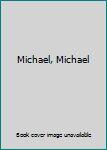 Hardcover Michael, Michael Book