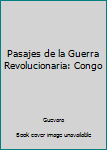 The African Dream: The Diaries of the Revolutionary War in the Congo