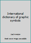 Paperback International dictionary of graphic symbols Book