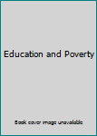 Hardcover Education and Poverty Book