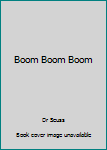 Library Binding Boom Boom Boom Book