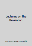 Hardcover Lectures on the Revelation Book