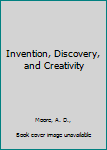 Paperback Invention, Discovery, and Creativity Book