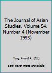 The Journal of Asian Studies, Volume 54, Number 4 (November 1995)