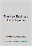 Hardcover The New Business Encyclopedia [Unknown] Book