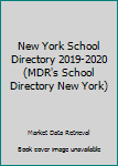 Paperback New York School Directory 2019-2020 (MDR's School Directory New York) Book