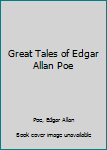 Mass Market Paperback Great Tales of Edgar Allan Poe Book
