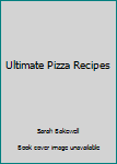 Paperback Ultimate Pizza Recipes Book