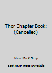 Paperback Thor Chapter Book: (Cancelled) Book