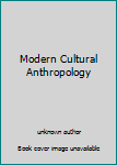 Unknown Binding Modern Cultural Anthropology Book
