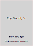 Hardcover Roy Blount, Jr. Book