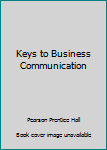 Paperback Keys to Business Communication Book