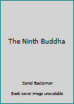 Hardcover The Ninth Buddha Book