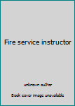 Paperback Fire service instructor Book