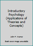 Paperback Introductory Psychology (Applications of Theories and Concepts) Book