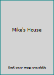 Hardcover Mike's House Book