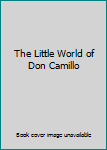Hardcover The Little World of Don Camillo Book